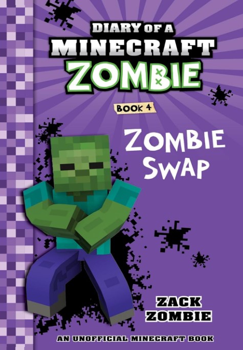 Diary of a Minecraft Zombie Book 4: Zombie Swap